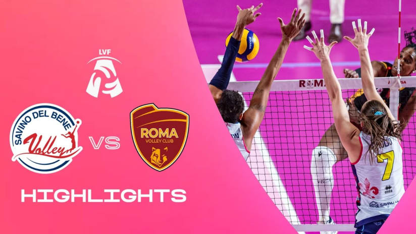 Roma vs. Scandicci | Highlights | LVF A1 | 12a Giornata