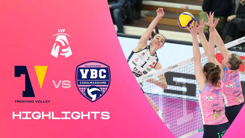Trentino vs. Casalmaggiore | Highlights | LVF A1 | 3a Giornata - Ritorno