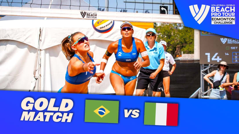 Carol/Barbara vs. Gottardi/Menegatti - Finals Highlights Edmonton 2023 #BeachProTour
