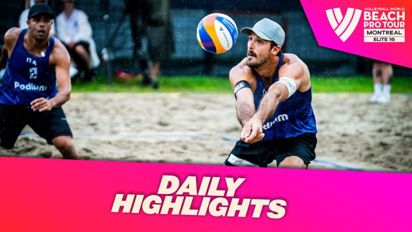 Daily Highlights Men's - Day 2 | Highlights Montréal 2023 #BeachProTour