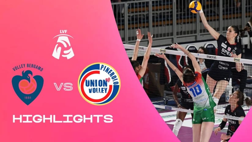 Bergamo vs. Pinerolo | Highlights | LVF A1 | 9a Giornata - Ritorno