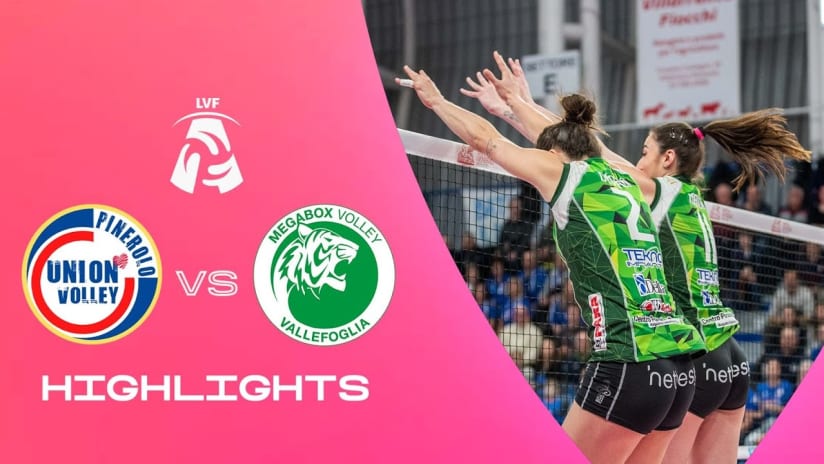 Pinerolo vs. Vallefoglia | Highlights | LVF A1 | 4a Giornata - Ritorno