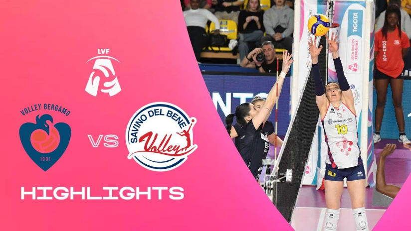 Bergamo vs. Scandicci | Highlights | LVF A1 | 13a Giornata - Ritorno