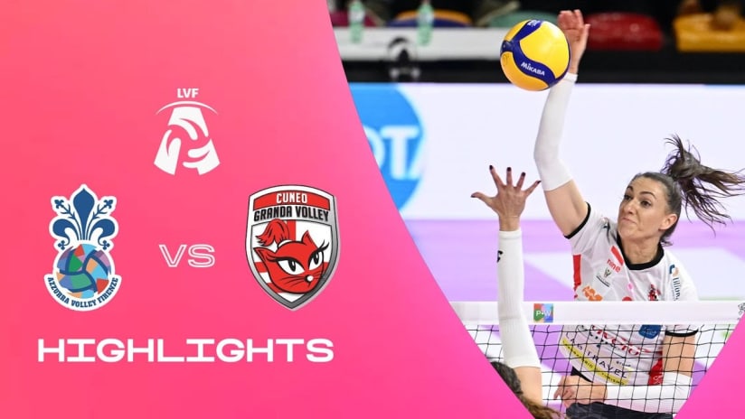 Firenze vs. Cuneo | Highlights | LVF A1 | 13a Giornata - Ritorno